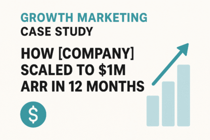 Discover how [Company] scaled to $1M ARR in just 12 months using growth marketing strategies—SEO, paid ads, and product-led growth